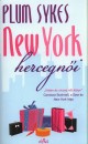 Plum Sykes - New york hercegn�i