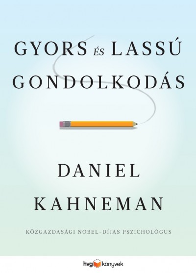 Gyors és lassú gondolkodás