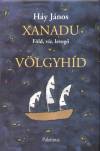 Xanadu - völgyhíd