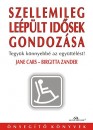Jane Cars - Birgitta Zander - Szellemileg leépült idősek gondozása Jane Cars - Birgitta Zander - Szellemileg leépült idősek gondozása