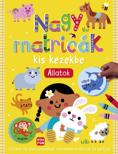 Nagy matricák kis kezekbe - Állatok