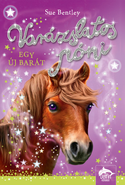 Varázslatos póni - Egy új barát