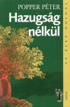 dr. Popper P�ter: Hazugs�g n�lk�l