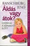 Áldás vagy átok? - Gyerekek a képernyő előtt