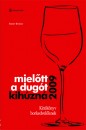 Sztanev Bertalan - Miel�tt a dug�t kih�zn� 2009