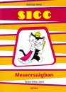 K�lm�n Jen� - Sicc meseorsz�gban
