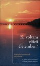 Ursula Demarmels - Ki voltam el�z� �letemben?