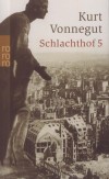 Kurt Vonnegut: Schlachthof 5