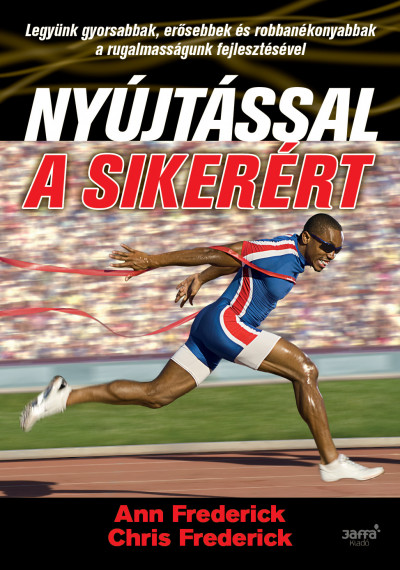Nyújtással a sikerért