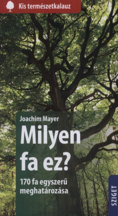 Milyen fa ez?
