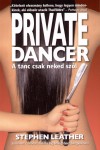 PRIVATE DANCER - A TÁNC CSAK NEKED SZÓL