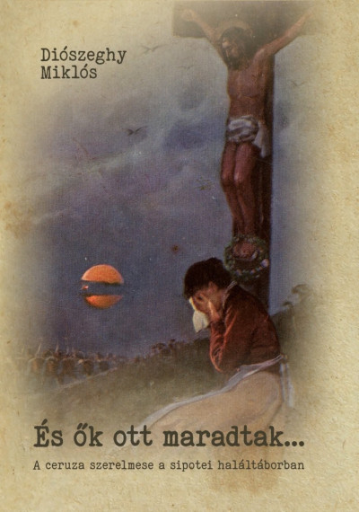 És ők ott maradtak...