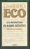 LA MANCHA ÉS BÁBEL KÖZÖTT - IRODALOMRÓL