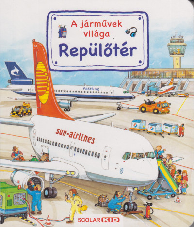 Repülőtér - A járművek világa