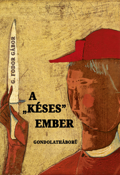 A "késes" ember