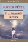 Popper P�ter: �t az istenekt�l Istenhez�