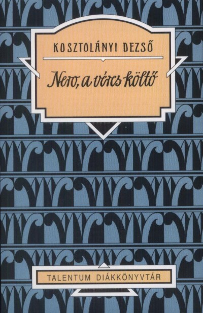 Nero, a véres költő