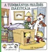 Bill Watterson - A tudom�nyos fejl�d�s zs�kutc�ja