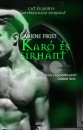 Jeaniene Frost - Karó és sírhant Jeaniene Frost - Karó és sírhant
