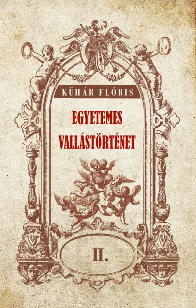 Egyetemes vallástörténet II.
