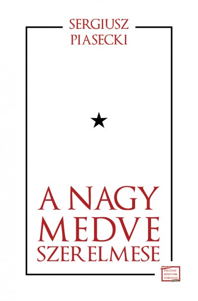 A Nagy Medve szerelmese