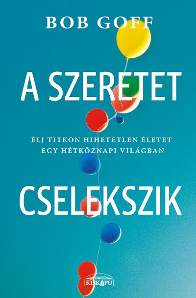 A szeretet cselekszik