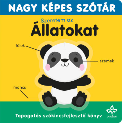 Szeretem az állatokat - Nagy képes szótár
