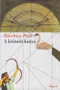 Esterházy Péter - A kitömött hattyú Esterházy Péter - A kitömött hattyú