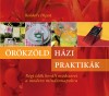 ÖRöKzöLd HáZi PraktikáK