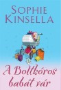 Sophie Kinsella - A Boltk�ros bab�t v�r