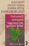 Felcserélt szerepek - Nagyszerű nők, gyönyörű férfiak