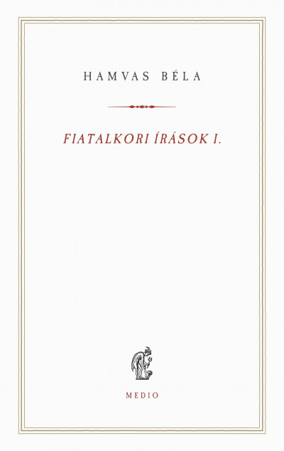 Fiatalkori írások I.