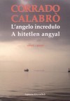 L'angelo incredulo - a hihetetlen angyal ## Olasz-magyar