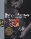 Gordon Ramsay - N�gy �vszak �zekben