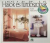 HáLók éS FürdőSzobáK HáLók éS FürdőSzobáK