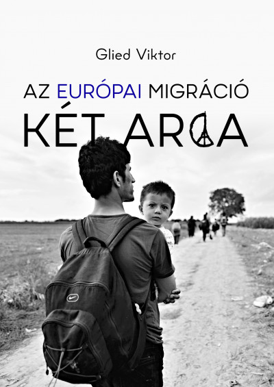Az európai migráció két arca