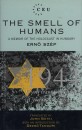 Sz�p Ern� - The Smell of the Humans