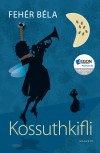 Kossuthkifli