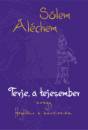 S�lem Al�chem - Tevje, a tejesember