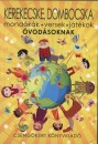 Imre Zsuzsanna(V�l.) - P�ter Kinga(V�l.) - Kerekecske, dombocska