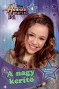 M. C. King - Hannah montana 4. - a nagy ker�t�