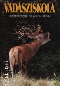 Heltay István - Vadásziskola