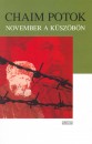 Chaim Potok - November a k�sz�b�n