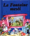 La fontaine meséi