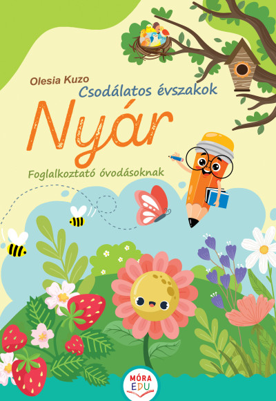 Csodálatos évszakok - Nyár