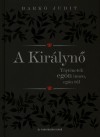 Bark� Judit - A Kir�lyn�