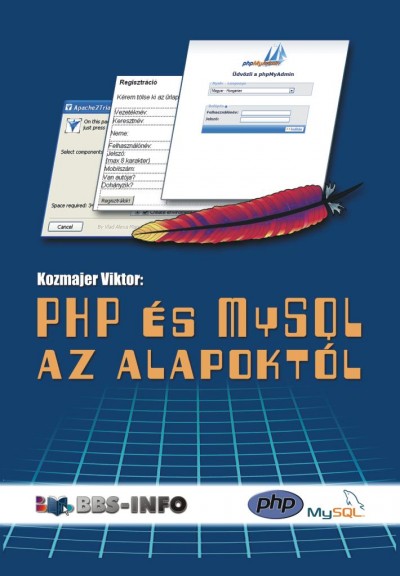 PHP és MySQL az alapoktól