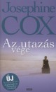 Josephine Cox - Az utazás vége Josephine Cox - Az utazás vége