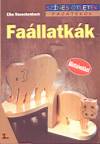 Faállatkák ## Színes ötletek - fajátékok / 1. mintaívekkel