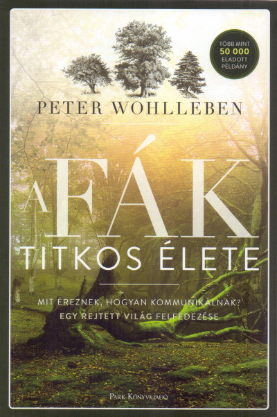 A fák titkos élete